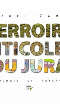 Couverture du livre Terroirs viticoles du Jura