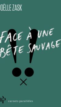 Couverture du livre FACE A UNE BETE SAUVAGE