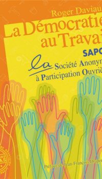 Couverture du livre LA DEMOCRATIE AU TRAVAIL - SAPO