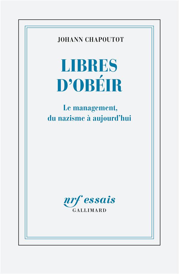 Couverture du livre LIBRES D'OBEIR - LE MANAGEMENT