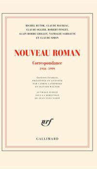 Couverture du livre NOUVEAU ROMAN - CORRESPONDANCE