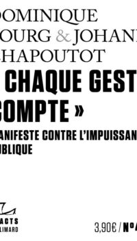 Couverture du livre CHAQUE GESTE COMPTE - MANIFESTE CONTRE L'IMPUISSANCE PUBLIQUE