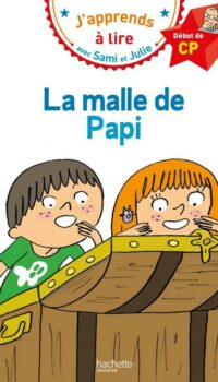 Couverture du livre SAMI ET JULIE CP NIVEAU 1 LA MALLE DE PAPI