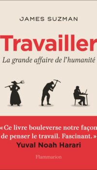 Couverture du livre TRAVAILLER - LA GRANDE AFFAIRE DE L'HUMANITE