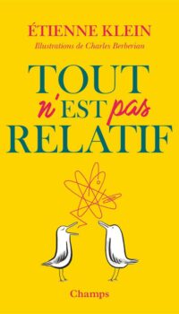 Couverture du livre TOUT N'EST PAS RELATIF