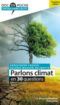 Couverture du livre PARLONS CLIMAT EN 30 QUESTIONS