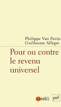 Couverture du livre POUR OU CONTRE LE REVENU UNIVERSEL ?