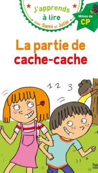 Couverture du livre SAMI ET JULIE CP NIVEAU 2 LA PARTIE DE CACHE-CACHE