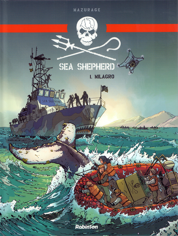 Couverture du livre SEA SHEPHERD - MILAGRO