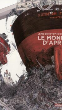 Couverture du livre LE RESTE DU MONDE - VOL02 - LE MONDE D'APRES