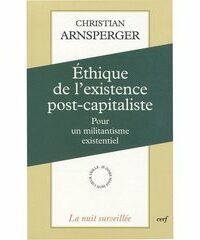 Couverture du livre ETHIQUE DE L'EXISTENCE POST-CAPITALISTE