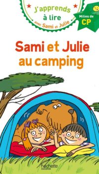 Couverture du livre SAMI ET JULIE CP NIVEAU 2 - SAMI ET JULIE AU CAMPING