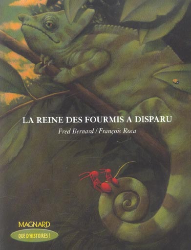 Couverture du livre QUE D'HISTOIRES ! CE2 (2004) - LA REINE DES FOURMIS A DISPARU - LIVRE DE JEUNESSE