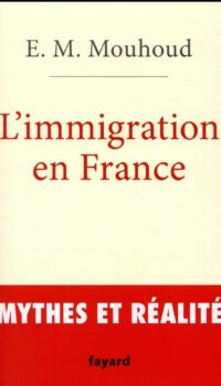 Couverture du livre L'IMMIGRATION EN FRANCE
