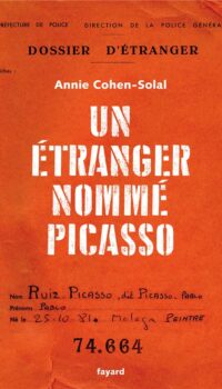 Couverture du livre UN ETRANGER NOMME PICASSO - PRIX FEMINA ESSAI 2021