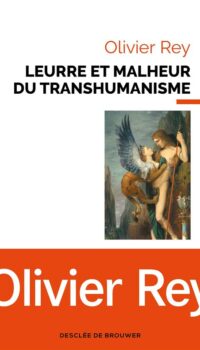 Couverture du livre LEURRE ET MALHEUR DU TRANSHUMANISME