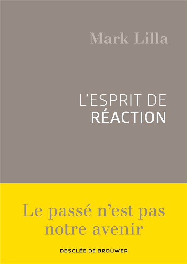 Couverture du livre L'ESPRIT DE REACTION