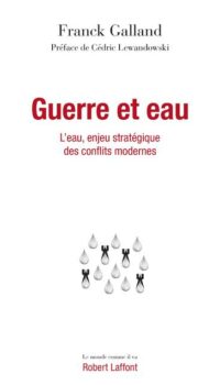 Couverture du livre GUERRE ET EAU - L'EAU