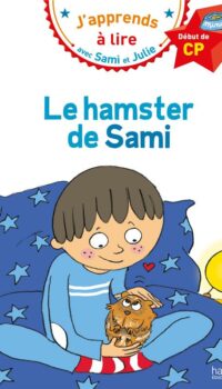 Couverture du livre SAMI ET JULIE CP NIVEAU 1 LE HAMSTER DE SAMI