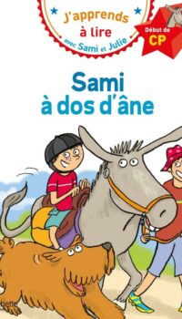 Couverture du livre SAMI ET JULIE CP NIVEAU 1 SAMI A DOS D'ANE