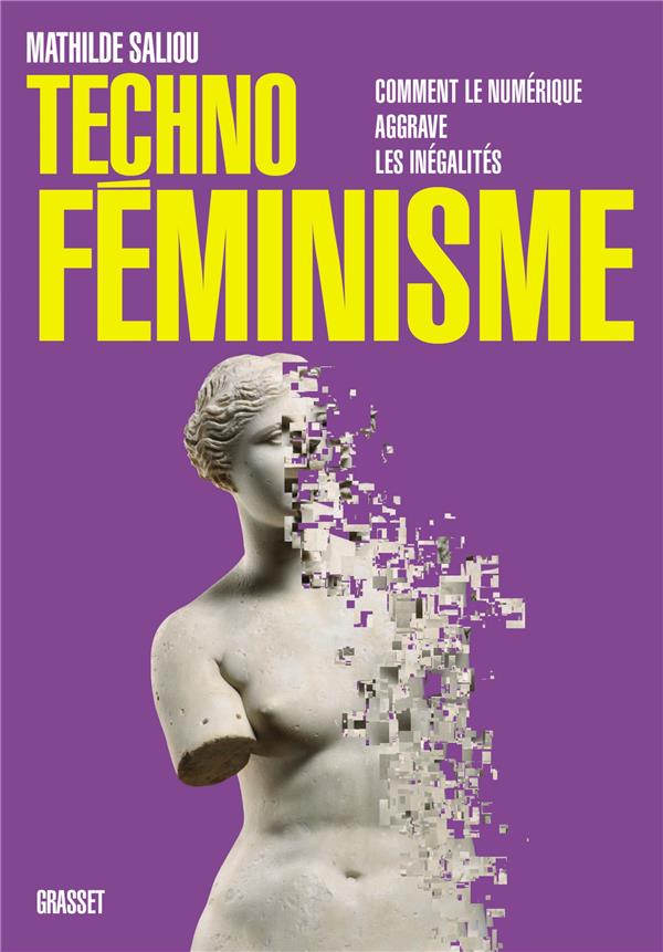 Couverture du livre TECHNOFEMINISME - COMMENT LE NUMERIQUE AGGRAVE LES INEGALITES