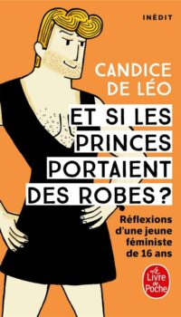 Couverture du livre ET SI LES PRINCES PORTAIENT DES ROBES ?