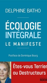 Couverture du livre ECOLOGIE INTEGRALE - LE MANIFESTE