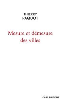 Couverture du livre MESURE ET DEMESURE DES VILLES