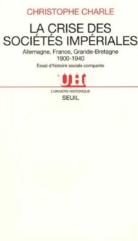 Couverture du livre LA CRISE DES SOCIETES IMPERIALES. ALLEMAGNE