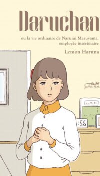 Couverture du livre DARU-CHAN OU LA VIE ORDINAIRE DE NARUMI MARUYAMA