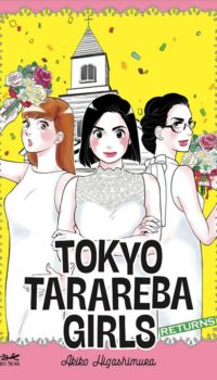 Couverture du livre TOKYO TARAREBA GIRLS RETURNS