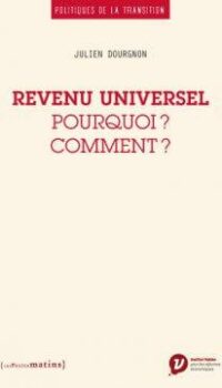 Couverture du livre REVENU UNIVERSEL - POURQUOI ? COMMENT ?