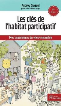 Couverture du livre LES CLEFS DE L'HABITAT PARTICIPATIF