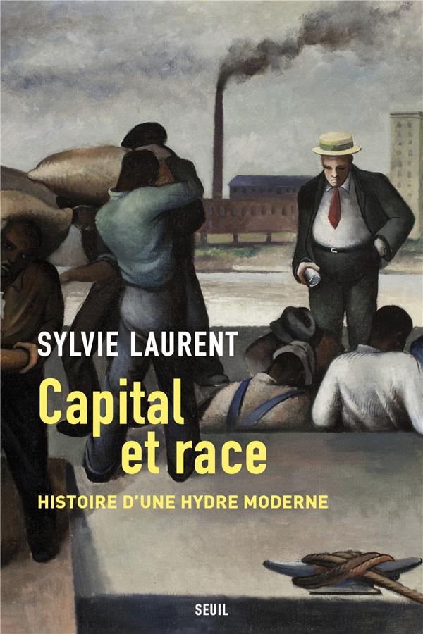 Couverture du livre CAPITAL ET RACE - HISTOIRE D'UNE HYDRE MODERNE