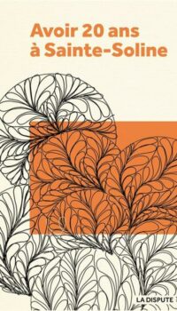 Couverture du livre AVOIR VINGT ANS A SAINTE-SOLINE