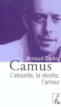 Couverture du livre CAMUS - L'ABSURDE