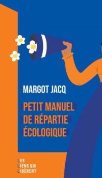 Couverture du livre PETIT MANUEL DE REPARTIE ECOLOGIQUE