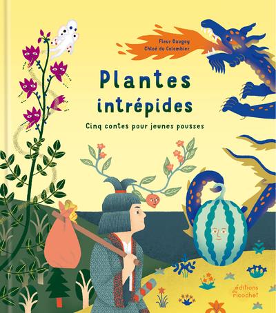 Couverture du livre PLANTES INTREPIDES