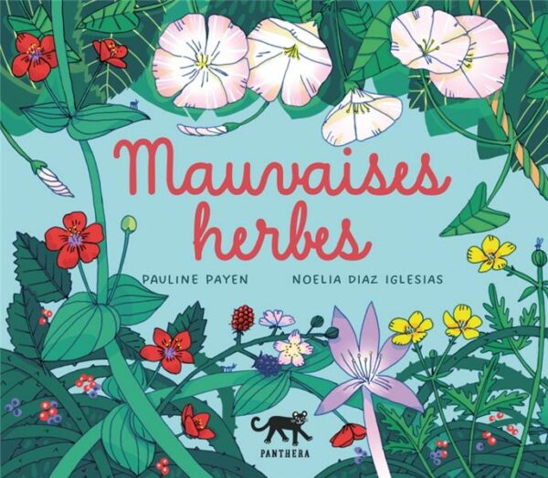 Couverture du livre MAUVAISES HERBES