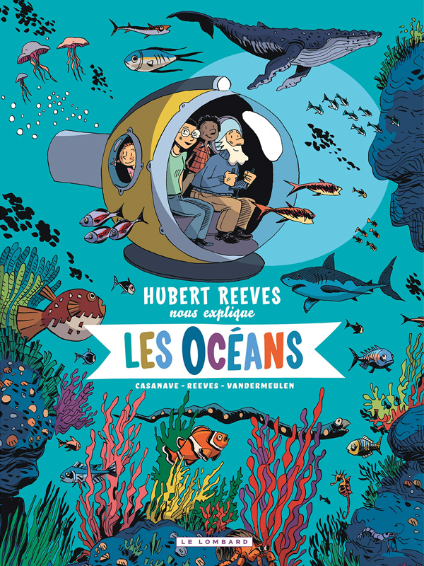 Couverture du livre HUBERT REEVES NOUS EXPLIQUE - TOME 3 - LES OCEANS