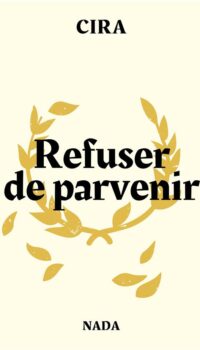 Couverture du livre REFUSER DE PARVENIR (NED 2024)