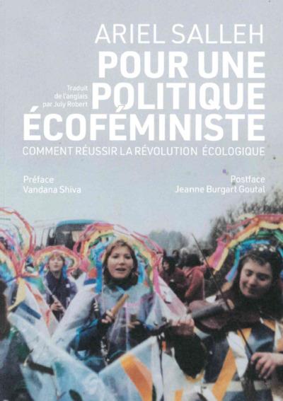 Couverture du livre POUR UNE POLITIQUE ECOFEMINISTE - COMMENT REUSSIR LA REVOLUTION ECOLOGIQUE