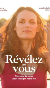 Couverture du livre REVELEZ-VOUS - VOTRE GARDE-ROBE PEUT CHANGER VOTRE VIE