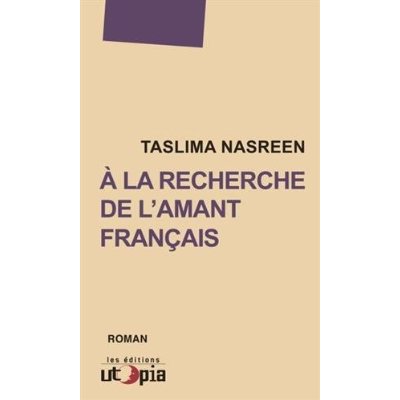 Couverture du livre A LA RECHERCHE DE L'AMANT FRANCAIS - ROMAN