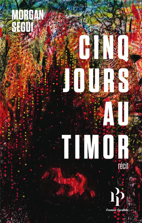 Couverture du livre CINQ JOURS AU TIMOR