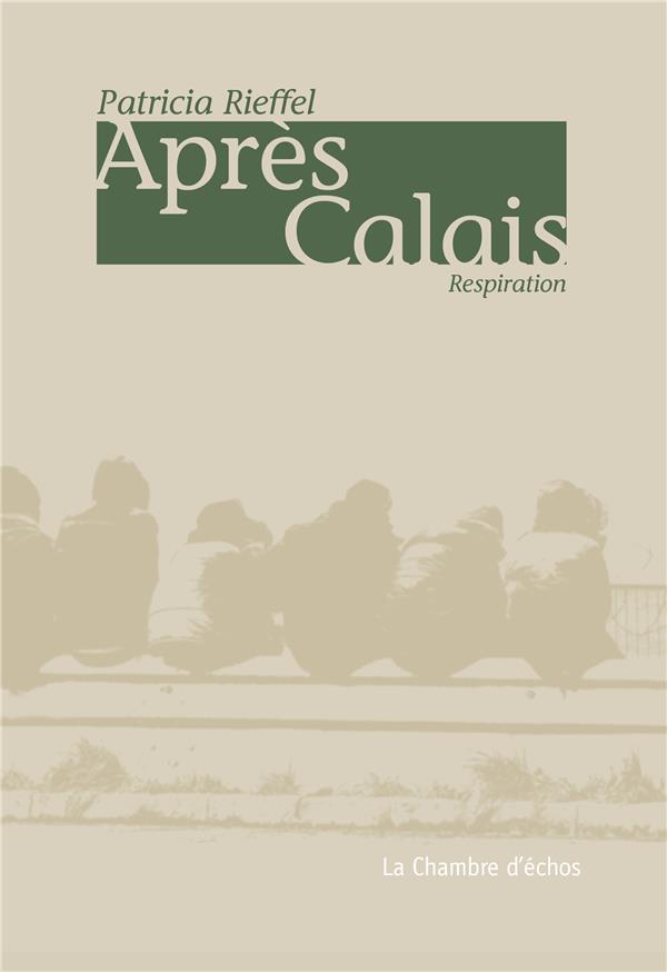 Couverture du livre APRES CALAIS