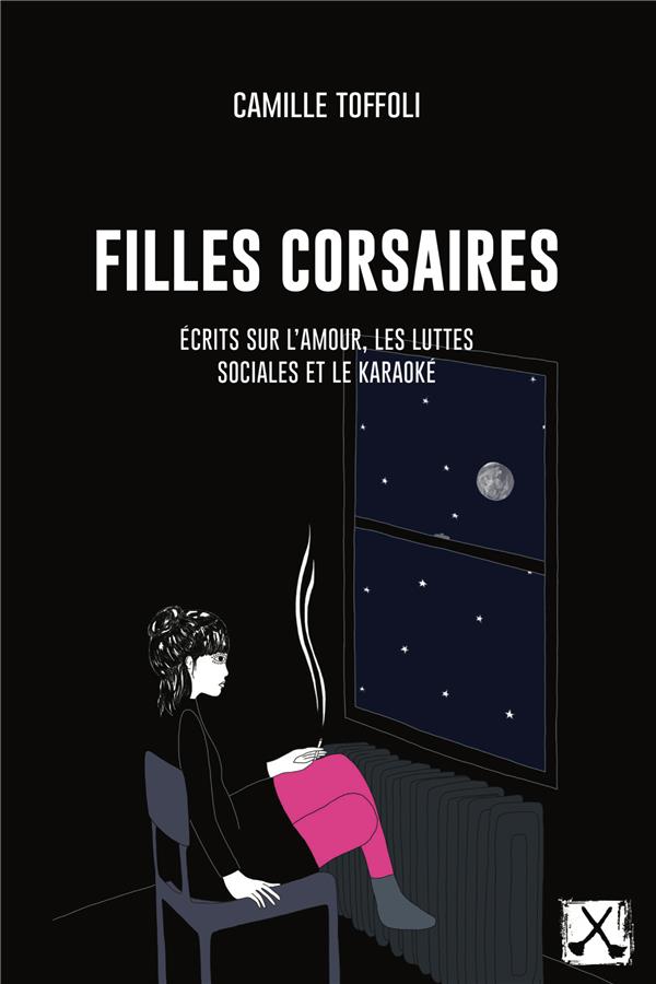 Couverture du livre FILLES CORSAIRES - ECRITS SUR L'AMOUR