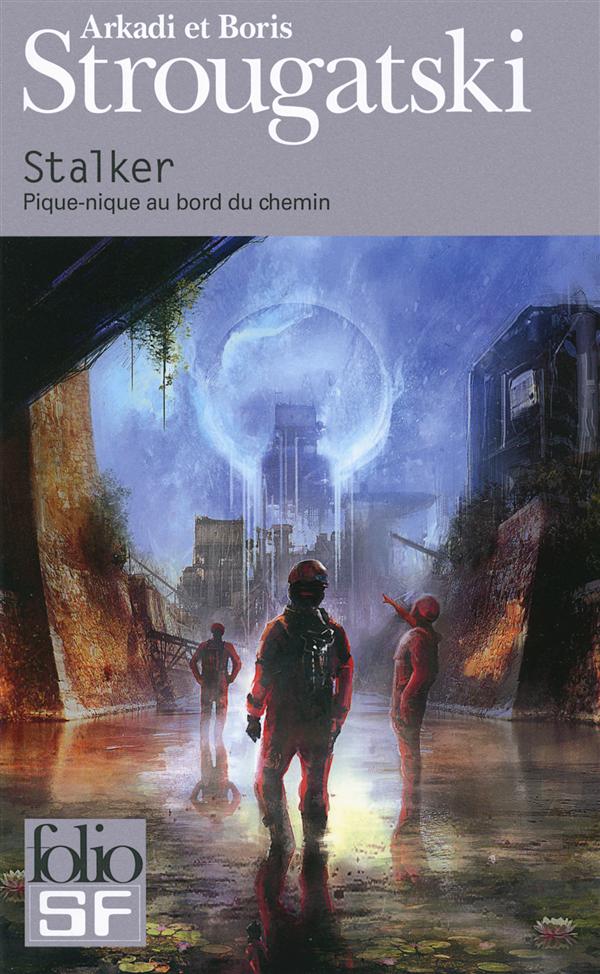 Couverture du livre STALKER - PIQUE-NIQUE AU BORD DU CHEMIN