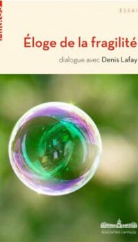 Couverture du livre ELOGE DE LA FRAGILITE