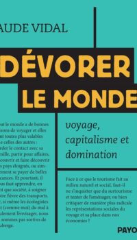 Couverture du livre DEVORER LE MONDE - VOYAGE